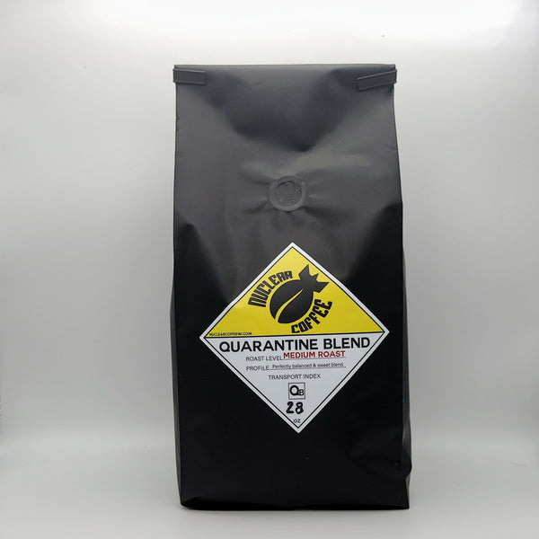 QUARANTINE Blend - Nuclear Coffee